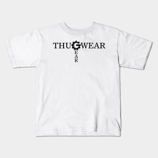 Thug Wear Gear Kids T-Shirt